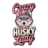 Crazy Husky Lady