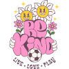 Be Kind – Football & Flowers Retro Look