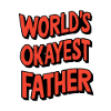 World's Okayest Father