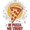 In Pizza We Trust