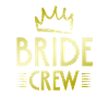 Bride Crew