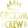 Groom Crew
