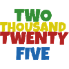two thousand twenty five