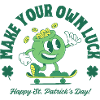 Faites votre propre chance - Saint-Patrick
