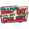 Bad Day