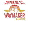 Wegweiser, Versprechenshüter, Wundertäter