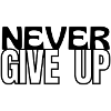 NEVER GIVE UP style