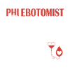 Phlebotomist I am A Phlebotomist