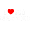 i love my brother