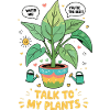 Parlez à mes plantes