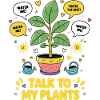Parlez à mes plantes