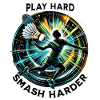 Play Hard, Smash Harder