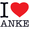 I LOVE ANKE