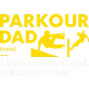 Traceur Dad Definition Parkour