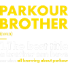 Traceur Brother Definition Parkour