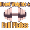 Heavy Weights & Full Plates