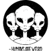 -Humans Are Weird