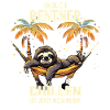 "Finally Pensioner" Chilling Sloth