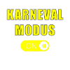 Karnevals Modus (An)