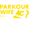 Traceur Wife Définition Parkour