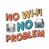 No Wi-Fi, No Problem