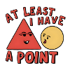 Au moins, j’ai raison