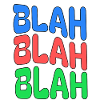 BLAH BLAH BLAH Farbiges Statement
