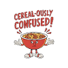 Cereal-ously Confused
