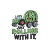 Just Rolling With It