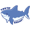 Funny Shark – You're Great