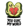 You guac my world