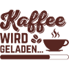 Kaffee wird geladen