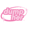 Dump Her – Y2K Statement