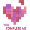 You Complete Me
