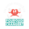 I'm honest why change