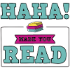 Haha Made You Read