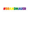 Brandmauer Regenbogen