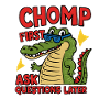 Chomp First, Ask Questions Later