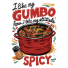 Spicy Gumbo, Spicy Attitude
