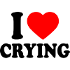 i love crying