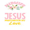 Midwife Driven by Jesus Love