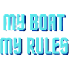 MON BATEAU MES RÈGLES