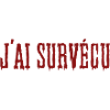 J ai survécu