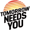 Tomorrow Needs You