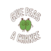 Give Peas a Chance
