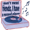 Turntables instead of friends – music is enough