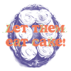 Let Them Eat Cake Statement