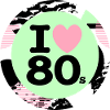 I ♥ 80s – Neon Retro Vibes