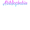 Abibliophobia Bookworm Reading Books