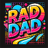 Rad Dad – 80s Retro Vibes